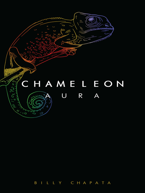 Title details for Chameleon Aura by Billy Chapata - Available